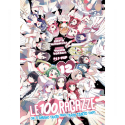 Le 100 Ragazze Che ti Amano Tanto Tanto Tanto Tanto Tanto Vol.12