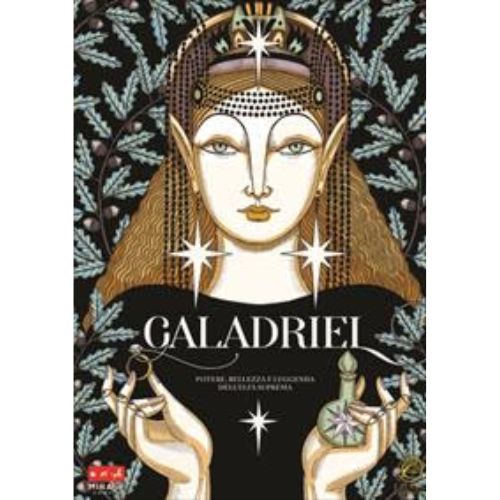 Galadriel Potere, Bellezza e Leggenda dell'Elfa