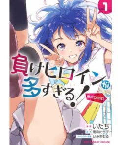 Too Many Losing Heroines Vol.1