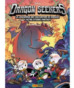 Dragon Seekers: La Leggenda dei Cacciatori di Draghi e altre storie Fantasy Vol. 2