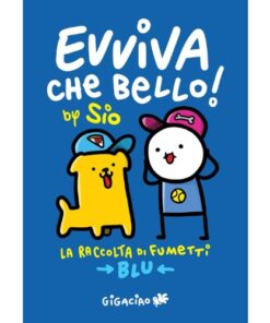 Evviva che bello! - La Raccolta Blu