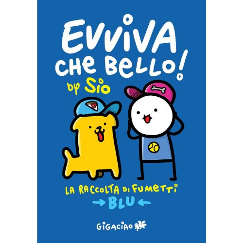 Evviva che bello! - La Raccolta Blu