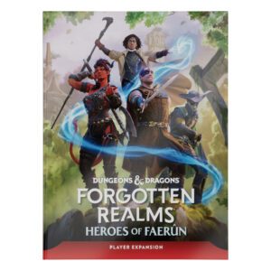 Dungeons & Dragons - Forgotten Realms: Heroes of Faerun | Player Guide | D&D Character Creation Guide