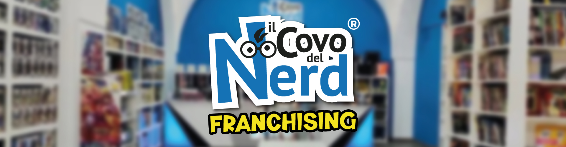 Il Covo del Nerd Franchising