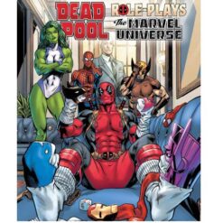 Marvel Multiverse Role-Playing Game: Deadpool Role-Plays The Marvel Universe