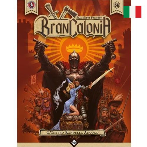 Brancalonia - L'Impero Randella Ancora