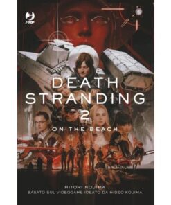 Death Stranding: On the Beach - Il romanzo 2