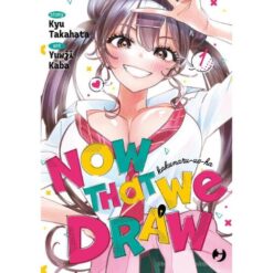 Now That We Draw Vol.1