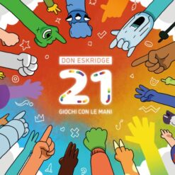 21 giochi con le mani