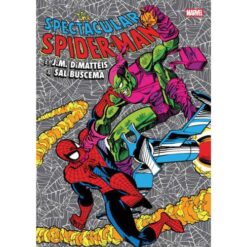 Marvel Omnibus Spectacular Spider-Man di J.M. DeMatteis & Sal Buscema