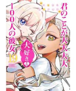 Le 100 Ragazze Che ti Amano Tanto Tanto Tanto Tanto Tanto Vol.19