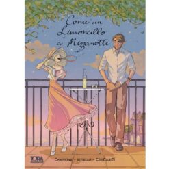 Come un Limoncello a Mezzanotte - Volume unico