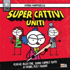 Super Cattivi Uniti