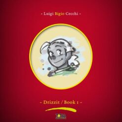 Drizzit Omnibus - Deluxe Definitive Edition - Book I