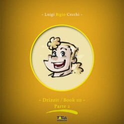 Drizzit Omnibus - Deluxe Definitive Edition - Book III - Parte 2