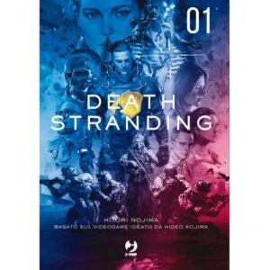 Death Stranding - Il Romanzo 1