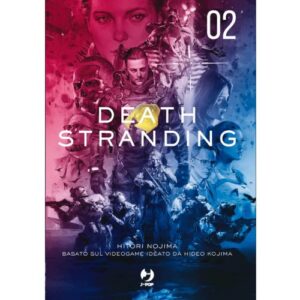 Death Stranding - Il Romanzo 2