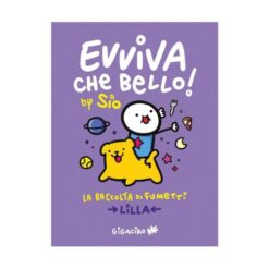 Evviva che bello! - La Raccolta Lilla