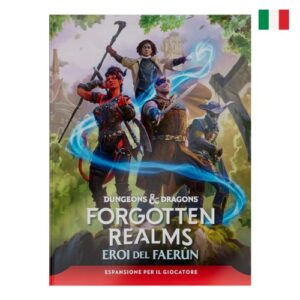 Dungeons & Dragons - Forgotten Realms: Eroi del Faerun | Player Guide ITA