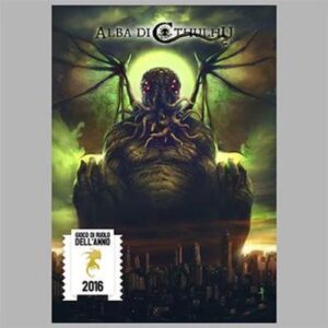 Alba di Cthulhu - Manuale Base. GDR - ITA