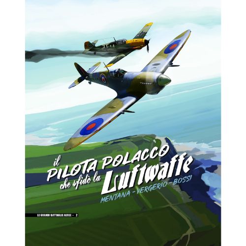 Il Pilota Polacco che sfidò la Luftwaffe