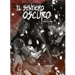 Il Sentiero Oscuro - Libro II
