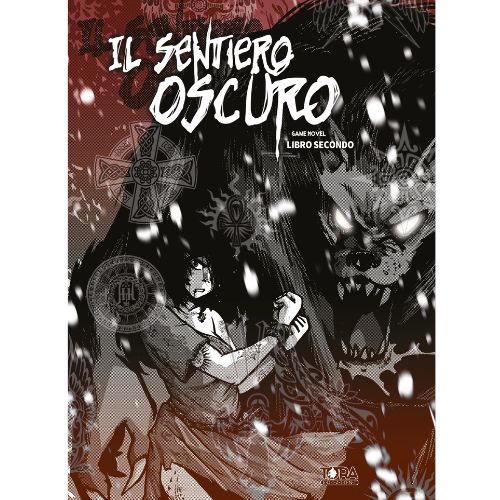 Il Sentiero Oscuro - Libro II