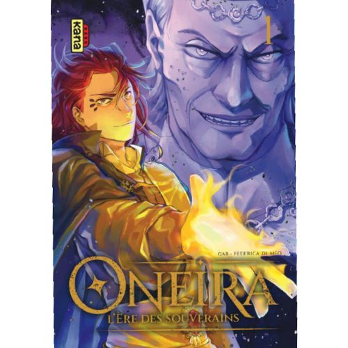 Oneira - L'Era dei Sovrani Vol.1