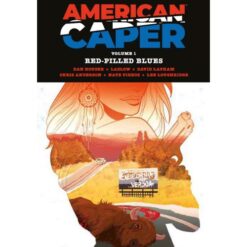 American Caper Vol. 1: Il Blues del Redpillato