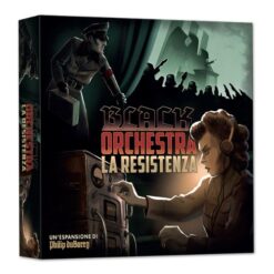 Black Orchestra La Resistenza