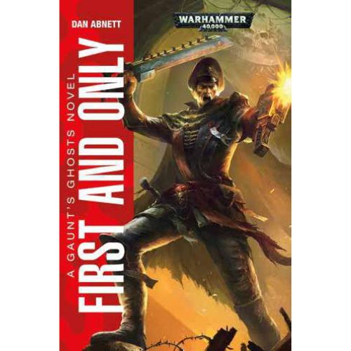 Warhammer 40.000 Spettri di Gaunt: Primo e Unico