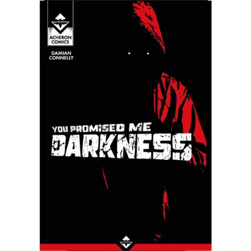 You Promised Me Darkness