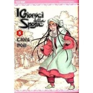 Otoyomegatari - I Giorni della Sposa Vol. 8